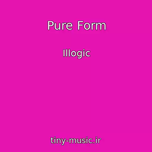 کاور آهنگ Pure Form از Illogic