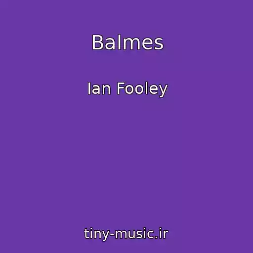 کاور آهنگ Balmes از Ian Fooley