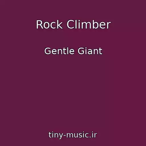 کاور آهنگ Rock Climber از Gentle Giant