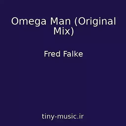 کاور آهنگ Omega Man (Original Mix) از Fred Falke