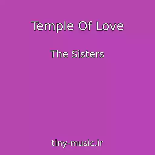 کاور آهنگ Temple Of Love از The Sisters