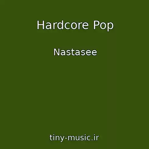 کاور آهنگ Hardcore Pop از Nastasee