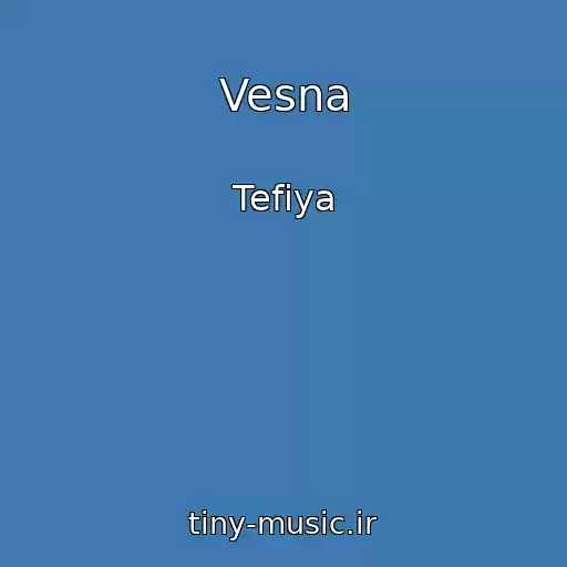 کاور آهنگ Vesna از Tefiya