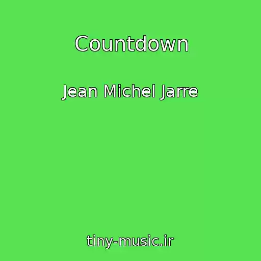 کاور آهنگ Countdown از Jean Michel Jarre
