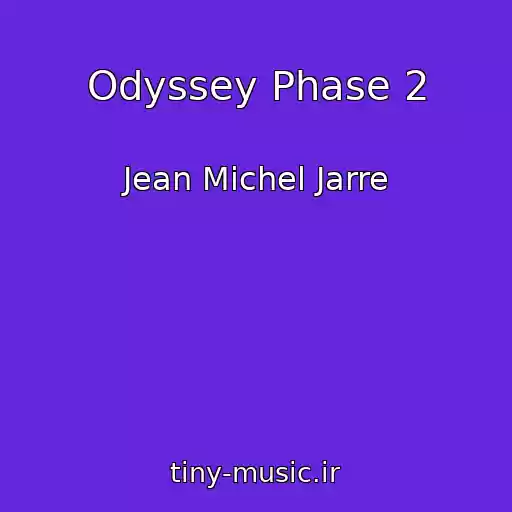 کاور آهنگ Odyssey Phase 2 از Jean Michel Jarre