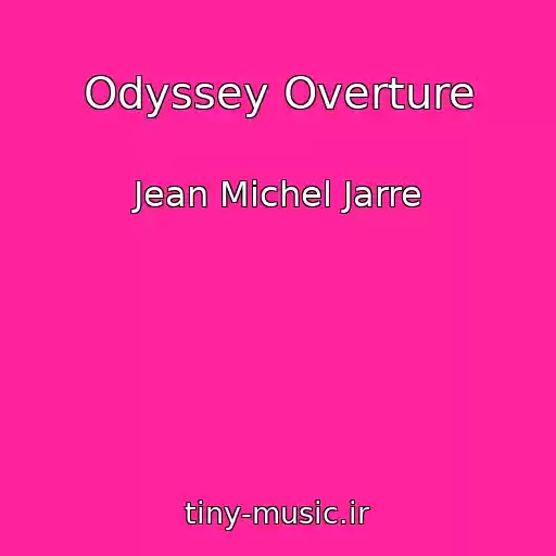 کاور آهنگ Odyssey Overture از Jean Michel Jarre