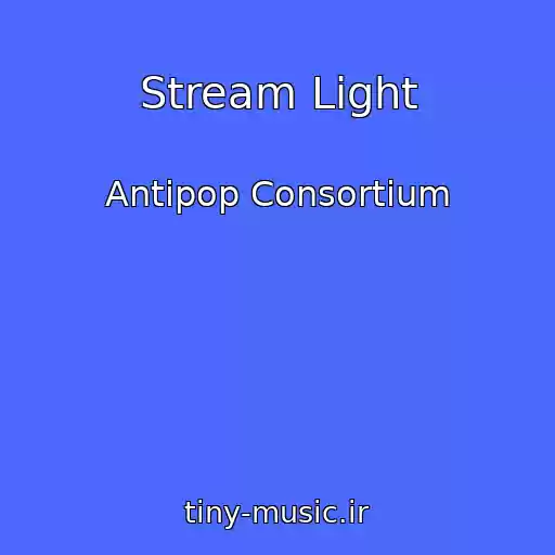 کاور آهنگ Stream Light از Antipop Consortium