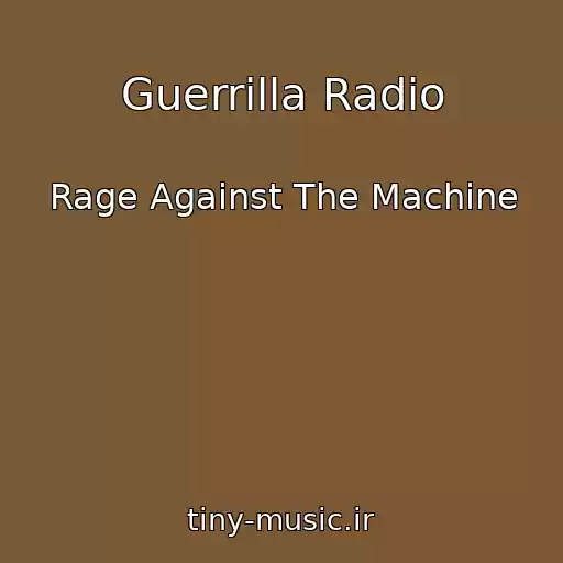 کاور آهنگ Guerrilla Radio از Rage Against The Machine