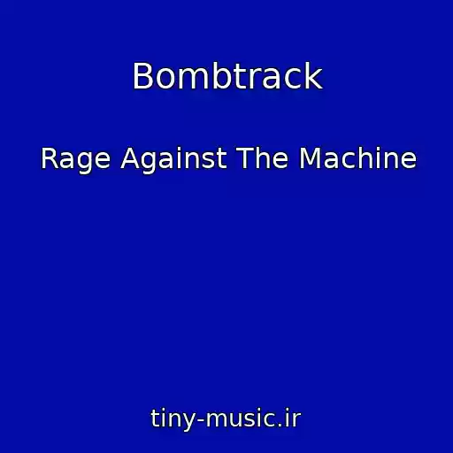 کاور آهنگ Bombtrack از Rage Against The Machine