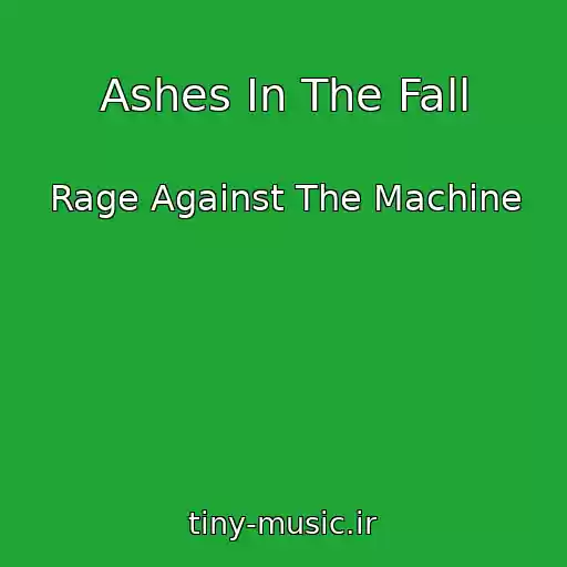 کاور آهنگ Ashes In The Fall از Rage Against The Machine