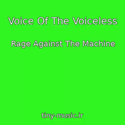 کاور آهنگ Voice Of The Voiceless از Rage Against The Machine