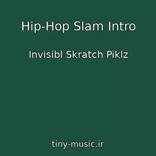 کاور آهنگ Hip-Hop Slam Intro از Invisibl Skratch Piklz