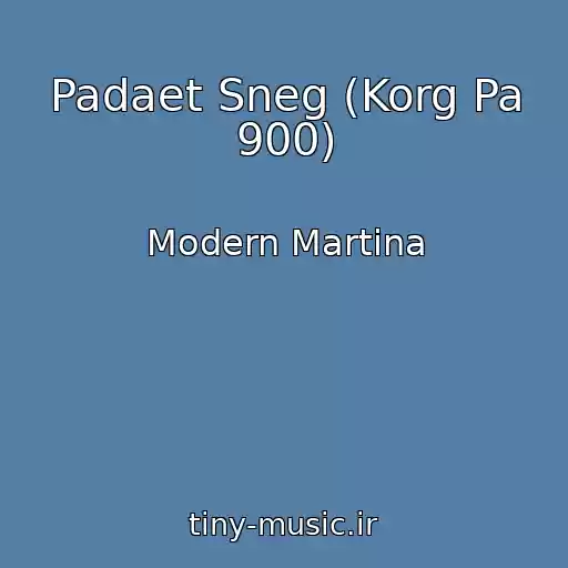 کاور آهنگ Padaet Sneg (Korg Pa 900) از Modern Martina