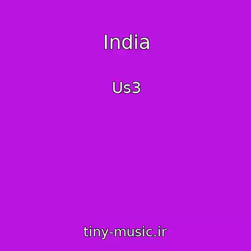 کاور آهنگ India از Us3