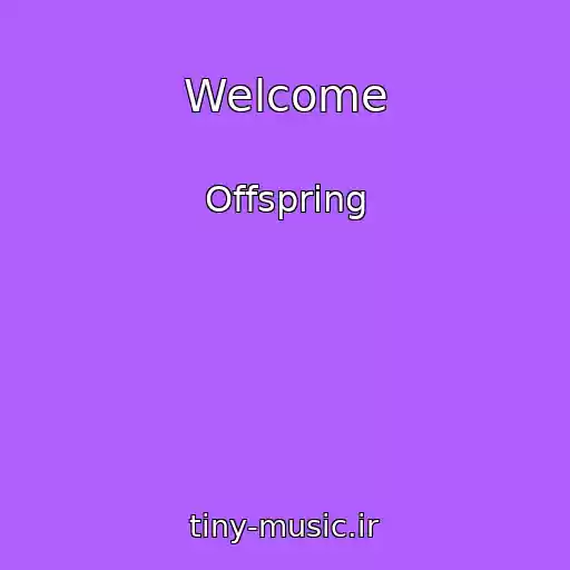 کاور آهنگ Welcome از Offspring