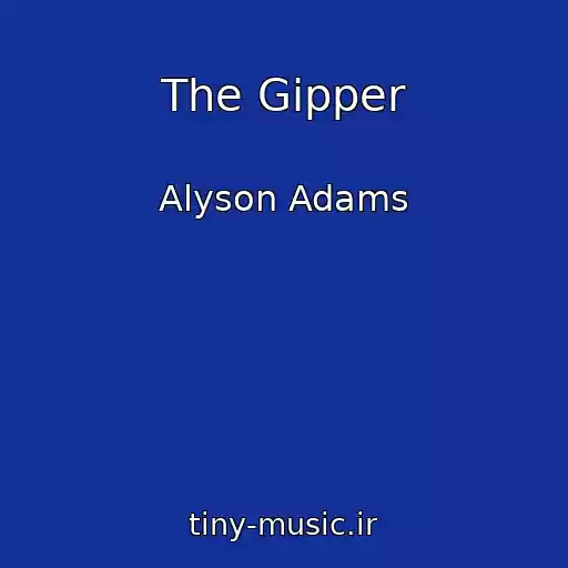 کاور آهنگ The Gipper از Alyson Adams