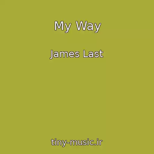 کاور آهنگ My Way از James Last