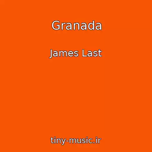 کاور آهنگ Granada از James Last