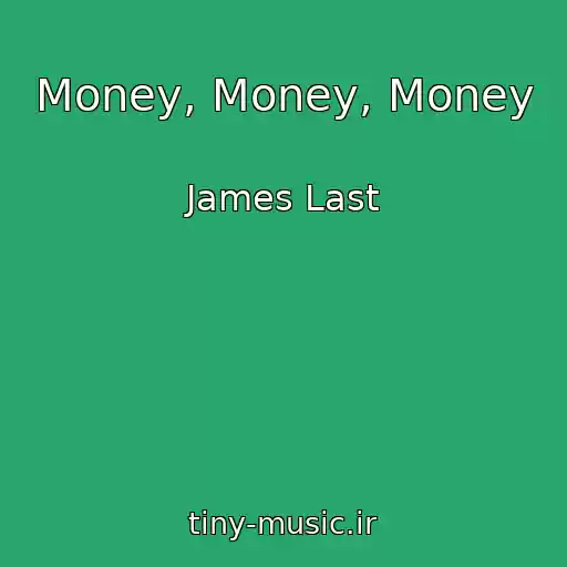 کاور آهنگ Money, Money, Money از James Last