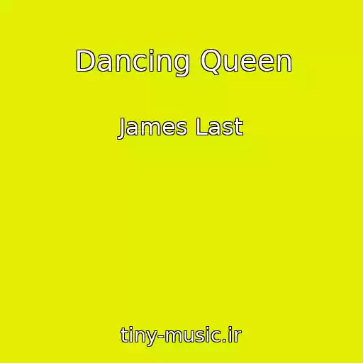 کاور آهنگ Dancing Queen از James Last