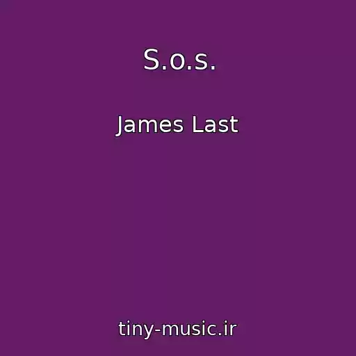 کاور آهنگ S.o.s. از James Last