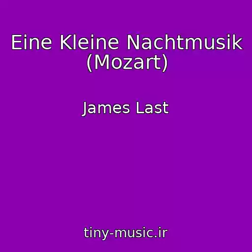 کاور آهنگ Eine Kleine Nachtmusik (Mozart) از James Last