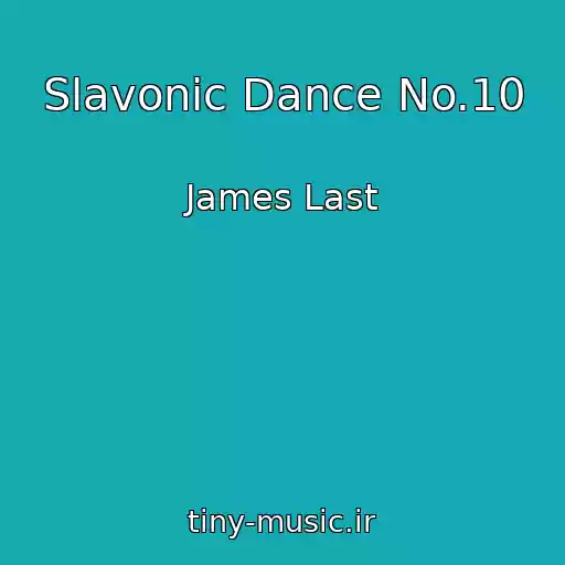 کاور آهنگ Slavonic Dance No.10 از James Last