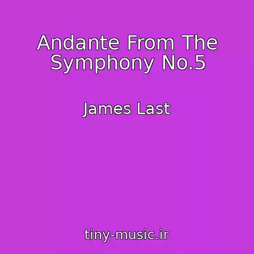 کاور آهنگ Andante From The Symphony No.5 از James Last