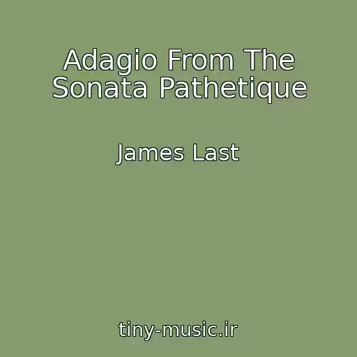 کاور آهنگ Adagio From The Sonata Pathetique از James Last
