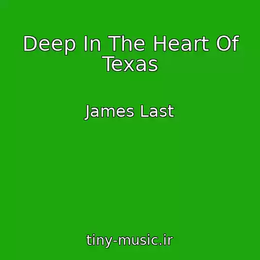 کاور آهنگ Deep In The Heart Of Texas از James Last