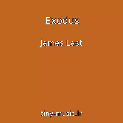 کاور آهنگ Exodus از James Last