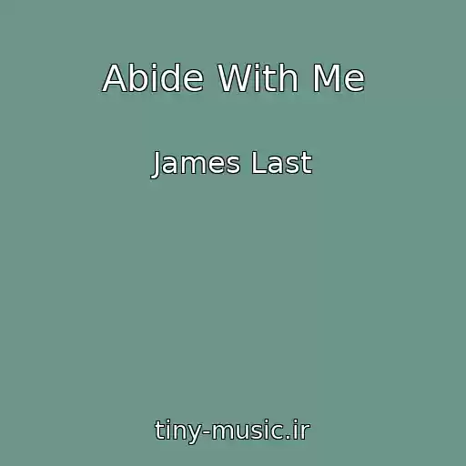 کاور آهنگ Abide With Me از James Last