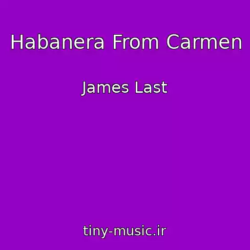 کاور آهنگ Habanera From Carmen از James Last