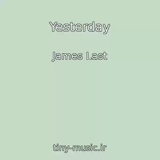 کاور آهنگ Yesterday از James Last