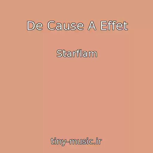 کاور آهنگ De Cause A Effet از Starflam