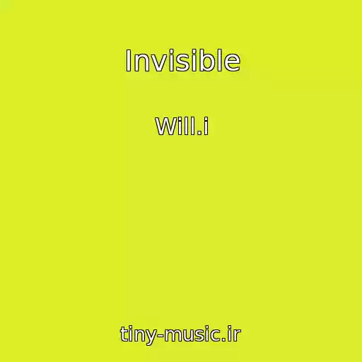 کاور آهنگ Invisible از Will.i