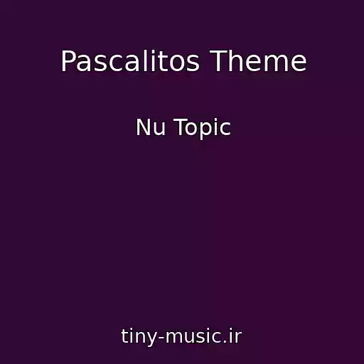 کاور آهنگ Pascalitos Theme از Nu Topic