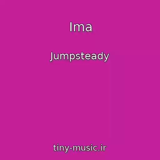 کاور آهنگ Ima از Jumpsteady