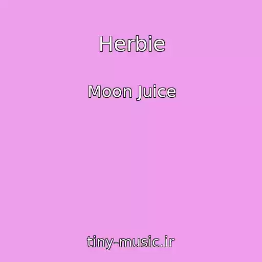 کاور آهنگ Herbie از Moon Juice