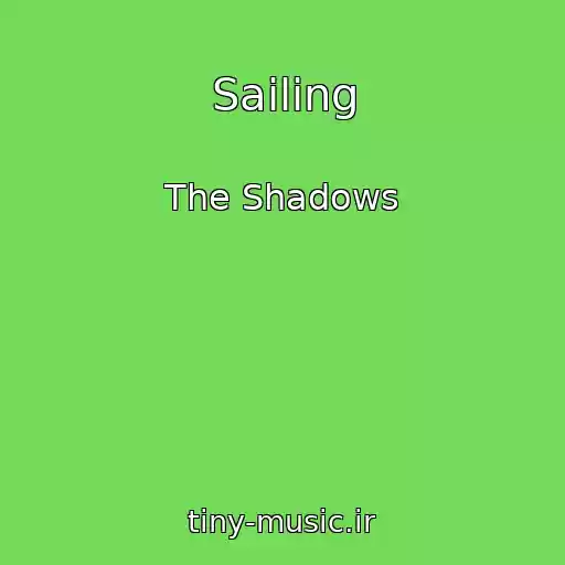 کاور آهنگ Sailing از The Shadows