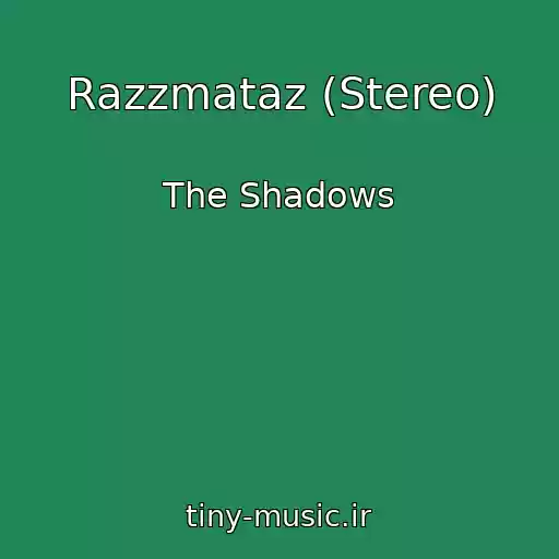 کاور آهنگ Razzmataz (Stereo) از The Shadows