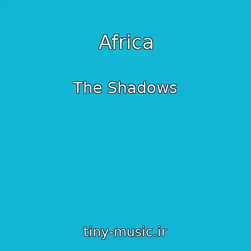 کاور آهنگ Africa از The Shadows