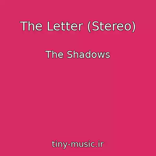 کاور آهنگ The Letter (Stereo) از The Shadows