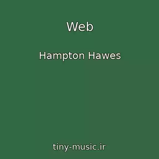 کاور آهنگ Web از Hampton Hawes