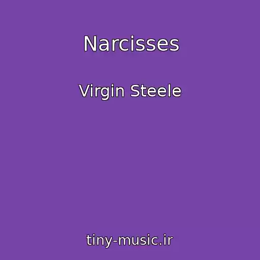 کاور آهنگ Narcisses از Virgin Steele