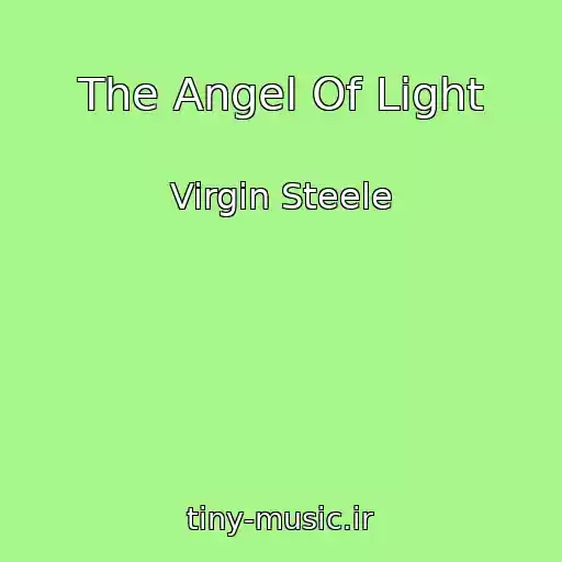 کاور آهنگ The Angel Of Light از Virgin Steele