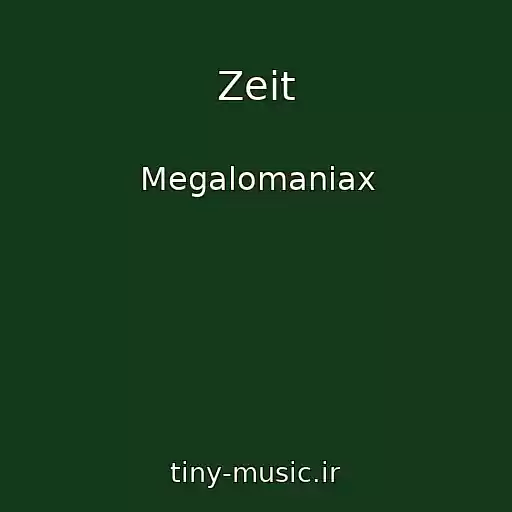 کاور آهنگ Zeit از Megalomaniax