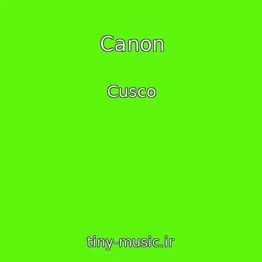 کاور آهنگ Canon از Cusco