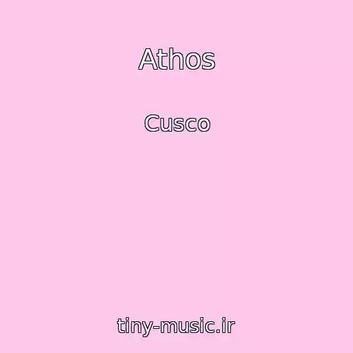 کاور آهنگ Athos از Cusco