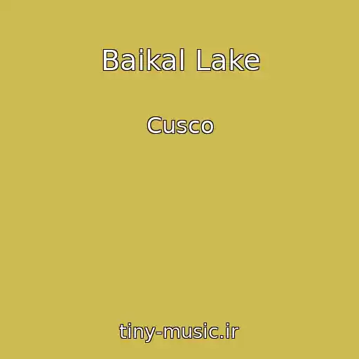 کاور آهنگ Baikal Lake از Cusco